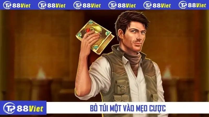 Bỏ túi một vào mẹo cược