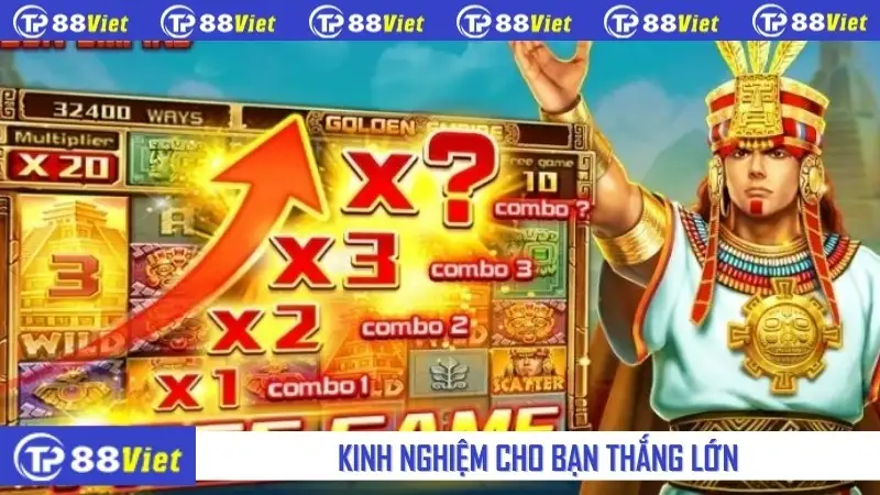 Kinh nghiệm cho bạn thắng lớn